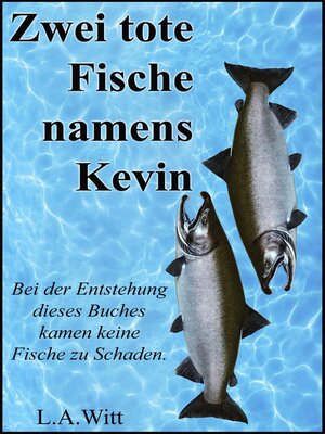 cover image of Zwei tote Fische namens Kevin